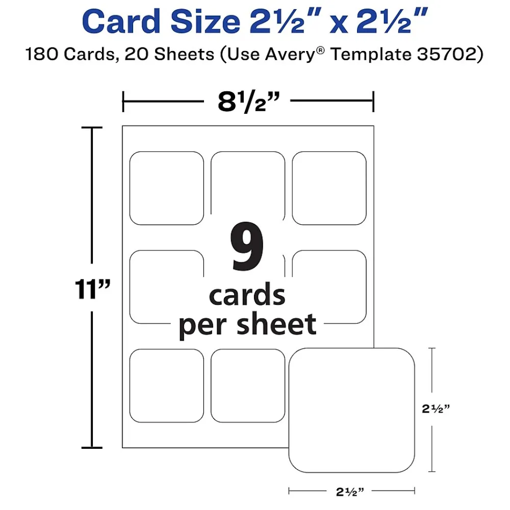 Business Cards*Avery Clean EdgeBusiness Cards, 2.5" x 2.5", White, 9 Cards/Sheet, 180 Cards/Pack (35702)